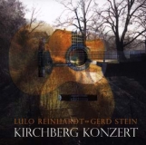 Lulo Reinhardt & Gerd - Stein Kirchberg Konzert